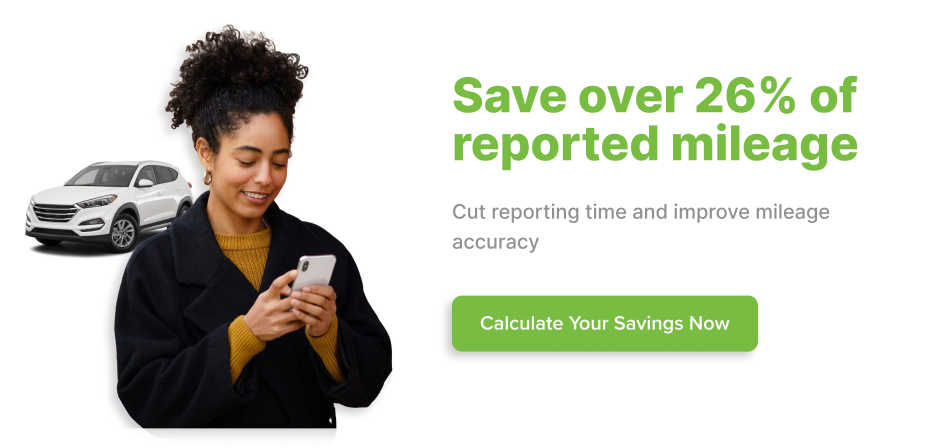Mileage app and vehicle savings